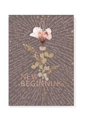 New Beginnings Greeting Card