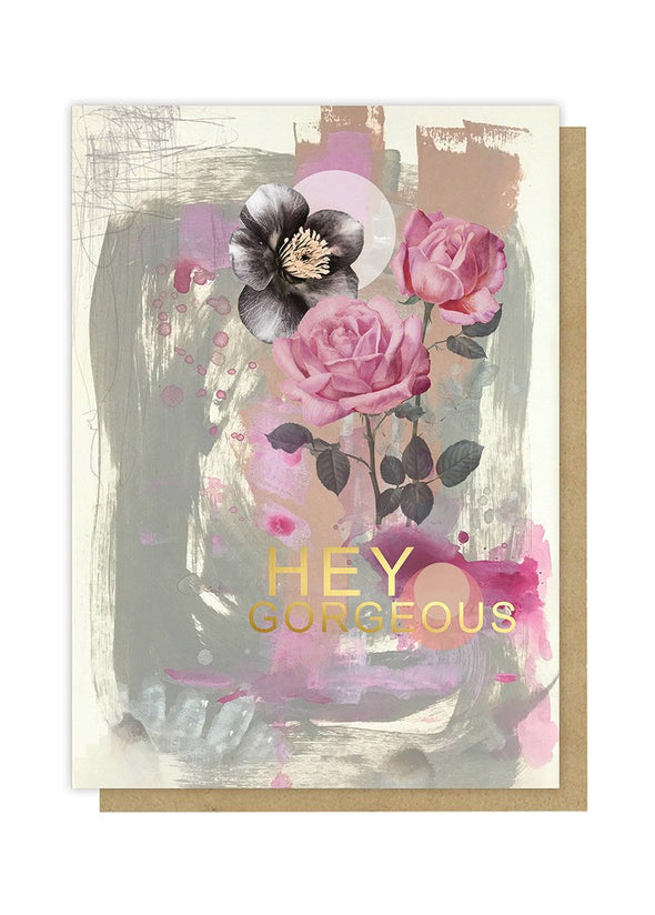 hey gorgeous greeting card front