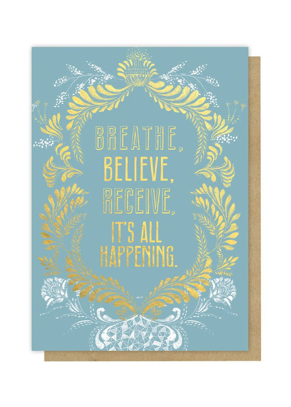 Breathe Believe Greeting Card